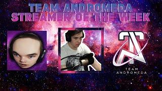 Team Andromeda Presents The Streamer of the Week | ItzJuno