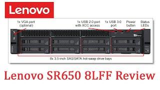 Lenovo Server | SR550 | 8 LFF | Review