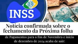 INSS Abre a consulta e fecha sua última folha de pagamentos de 2024 de forma escalonada a partir de