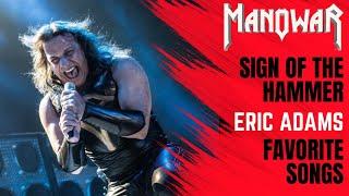 Eric Adams (MANOWAR)  My Sign Of The Hammer Favorites & 1984 Throwback