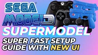 NEW Sega Model 3 UI | Supermodel Super Fast Emulator Setup Guide with Pre Configuration 2024