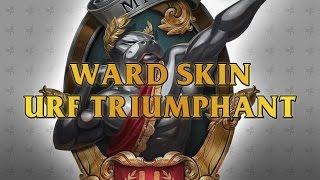 Urf Triumphant Ward Skin Spotlight