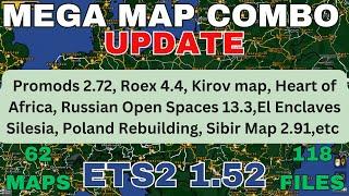 ETS2 1.52 MEGA MAP COMBO UPDATE. More maps Added!  62 Maps, 118 Files.