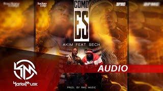 Akim Ft Sech - Como Es | AUDIO