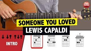 Someone You Loved - Lewis Capaldi - Easy Guitar Tutorial (CHORDS)