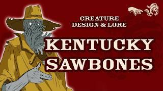 Kentucky Sawbones | Threats of the Ruination