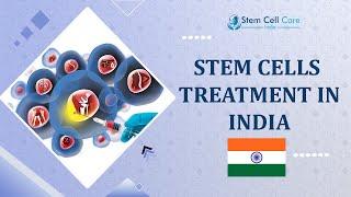 Stem Cell Therapy in India | Best Stem Cell Center In India | Stem Cell Therapy |Stem Cell Treatment
