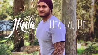 'Ofa Lau Pe. JKula(Sione Kula)