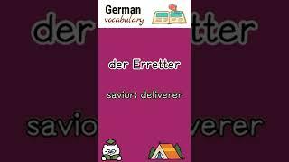 der Erretter (savior) | German vocabulary