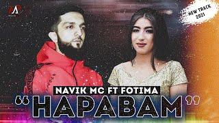 Navik Mc Ft Fotima- "Наравам" New track 2021