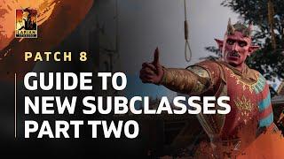 Guide To New Subclasses In Baldur's Gate 3 Patch 8 (Part 2)