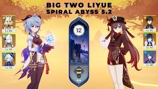 New Spiral Abyss 5.2 | Ganyu C0 & Hu tao C1 R1| Genshin Impact Floor 12