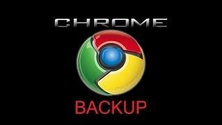 Google Chrome - резервное копирование и восстановление.