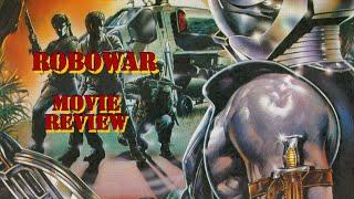 Robowar: Grindhouse Movie Review - The Italian Predator