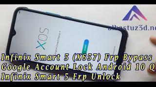 Infinix Smart 5 X657 Frp Bypass Google Account Lock Android 10 Q  Infinix Smart 5 Frp Unlock