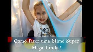 Slime Super Mega Linda!