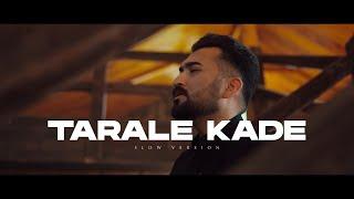 Tarale Kade | Slow Version | Bilawal Sayed | Sharoon Bhatti | Sardar Yousafzai