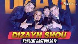 Dizayn jamoasi - 2012-yilgi konsert dasturi