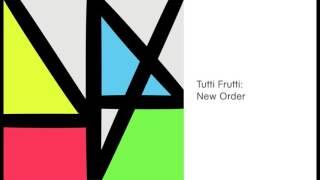 New Order - Tutti Frutti (Official Audio)