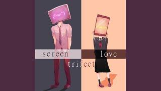 Screen Love