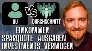 Du vs. Durchschnitt (finanzielle Realität in D)