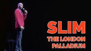 Slim Live At The London Palladium | Slim The Comedian