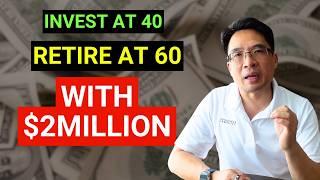 New to Investing at Age 40? Save $2Million & Retire Rich Watch How!