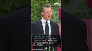 Newsom Vows to Keep Abortion Legal in California