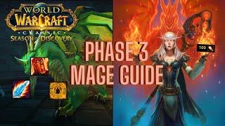 Phase 3 Mage Guide! | WoW Season of Discovery