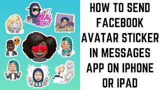 How to Send Facebook Avatar Sticker in Messages App on iPhone or iPad