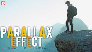 Parallax Effect In Kinemaster || Kinemaster video editing full tutorial 