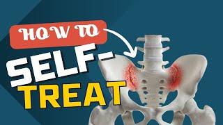 S.I. Pain Self Treatment: 4 Easy Exercises To Try For Sacroiliac Pain.