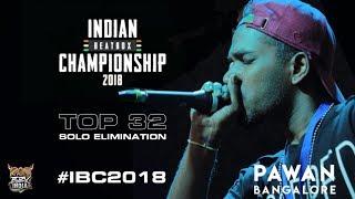 INDIAN BEATBOX CHAMPIONSHIP™ 2018 | Solo Eliminations | PAWAN | BEATBOX INDIA