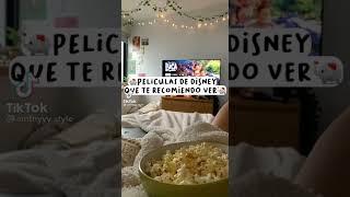 •Películas de Disney que te recomiendo ver•