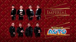 Mariachi Imperial Oficial ft. Super Auto - Se Fue Mi Corazón