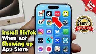 How to download TikTok in iphone (ANY iphone/ANY Country) Fix Missing TikTok Apps