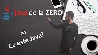 1. Ce este Java? Introducere - Curs Java Începători