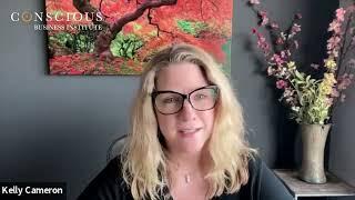 Kelly Cameron - Conscious Business Master Practitioner