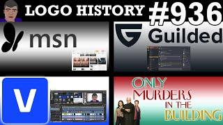 LOGO HISTORY #936 - MSN, Guilded, VEGAS Pro & Only Murders in the Building