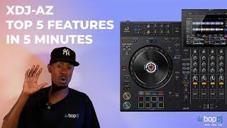 XDJ-AZ Top 5 Features In 5 MINUTES?! | Bop DJ