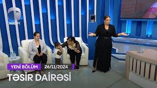 Təsir Dairəsi - 26.11.2024