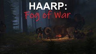 HAARP: Fog of War Episode 3 - Survival