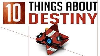 10 Things You Don't Know About Destiny