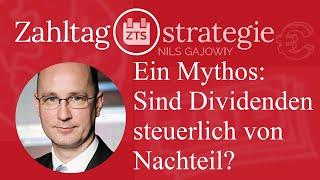 Ein Mythos: Sind Dividenden steuerlich von Nachteil?