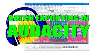 Use Audacity's Region Labels to Export Multiple Files at Once