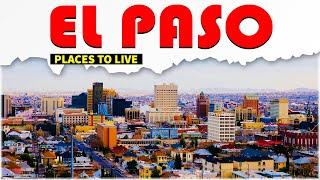 Move to El Paso : 8 Best Places to Live in El Paso (Texas) ᐈ Best Neighborhood 4K ️