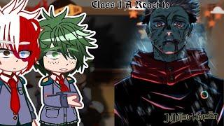 ~CLASS 1A REACT TO JUJUTSU KAISEN (Itadori Yuji) MHA//JJk Boku no hero react