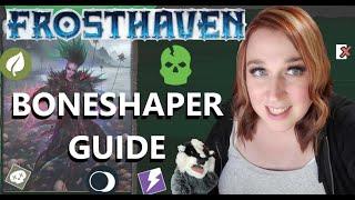 FROSTHAVEN - Boneshaper Guide (Cards, Perks, How to Play)