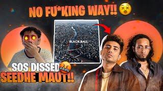 Pakistani reacts to BLACKBALL - SOS x 30KEY! || Seedhe Maut Diss  || SikeCast Reacts