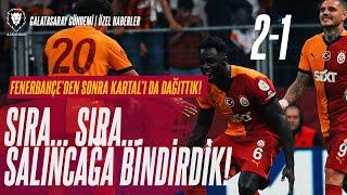 Galatasaray - Beşiktaş 2-1 | Davinson ATTI! | Osimhen GOL | Sara ŞOV! PENALTI | ZİRVEDE YALNIZ !